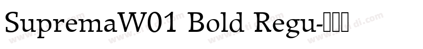 SupremaW01 Bold Regu字体转换
